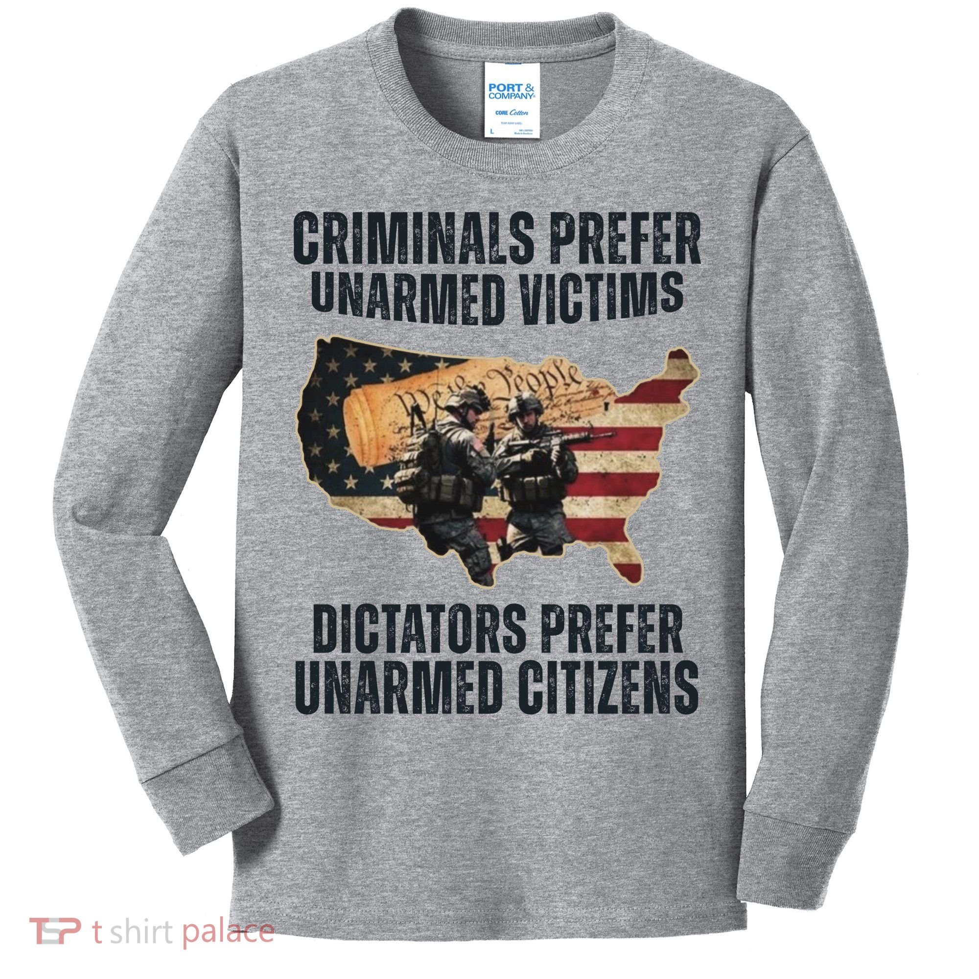 Criminals Prefer Unarmed Victims Dictators Prefer Unarmed Citizens Kids Long Sleeve Shirt