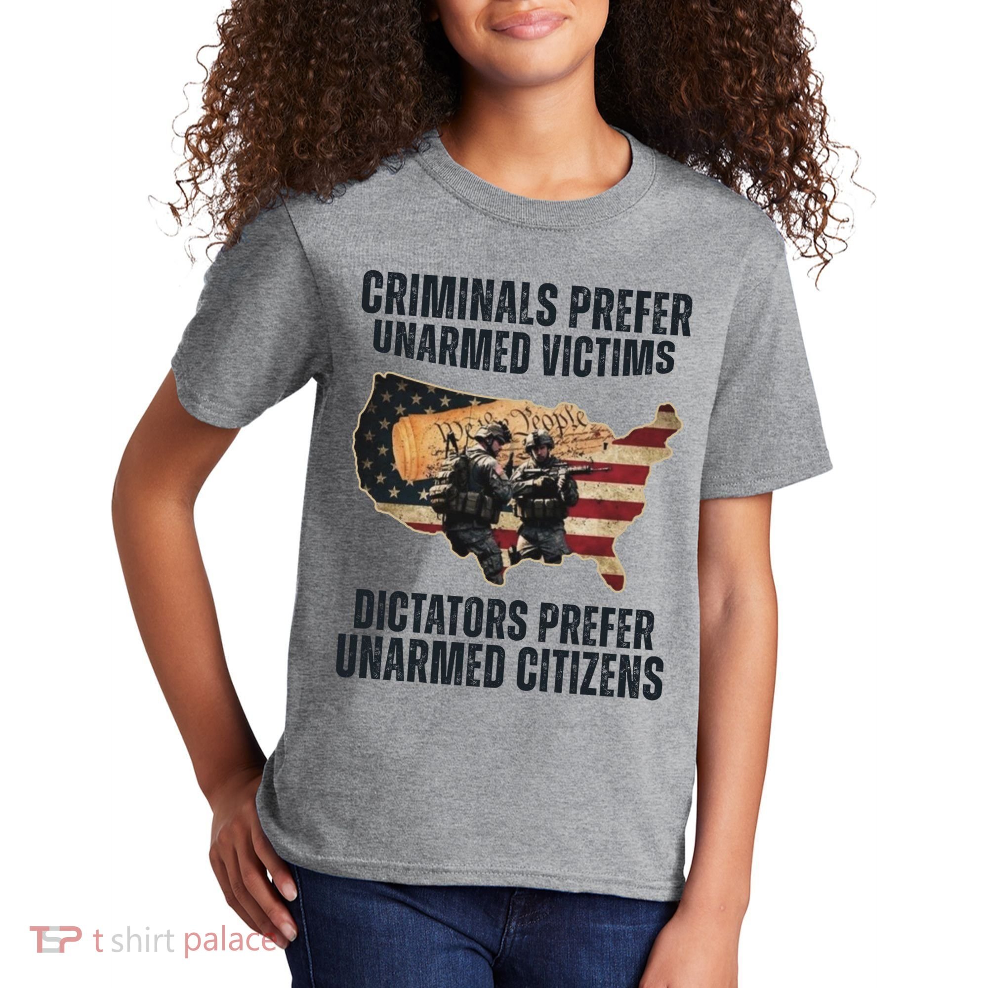 Criminals Prefer Unarmed Victims Dictators Prefer Unarmed Citizens Kids T-Shirt