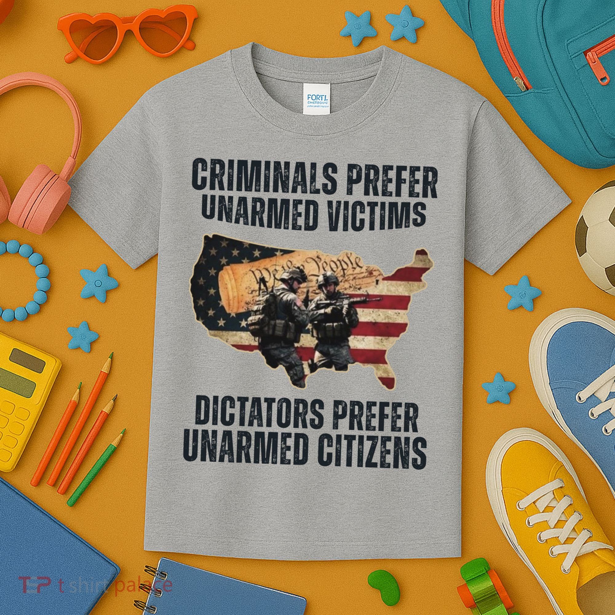 Criminals Prefer Unarmed Victims Dictators Prefer Unarmed Citizens Kids T-Shirt