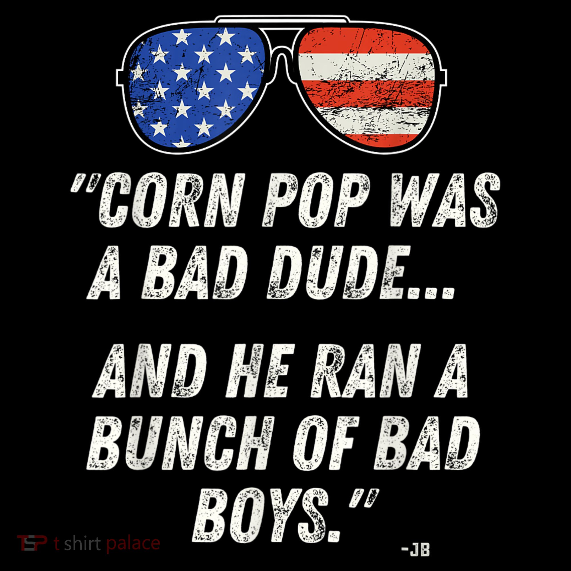 Corn Pop Was A Bad Dude Funny Joe Biden Parody Coffee Mug