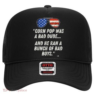 Corn Pop Was A Bad Dude Funny Joe Biden Parody Hat