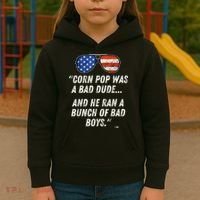 Corn Pop Was A Bad Dude Funny Joe Biden Parody Kids Hoodie thumb 3