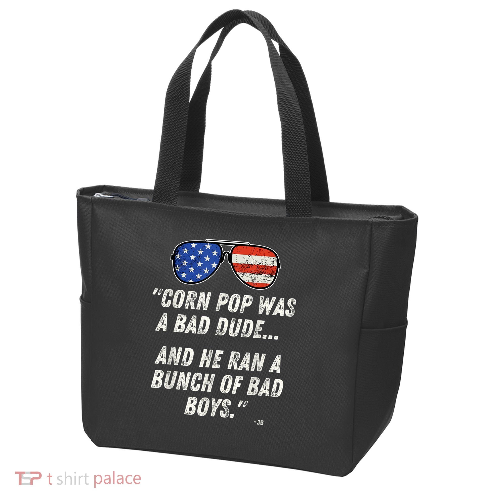 Corn Pop Was A Bad Dude Funny Joe Biden Parody Tote Bag