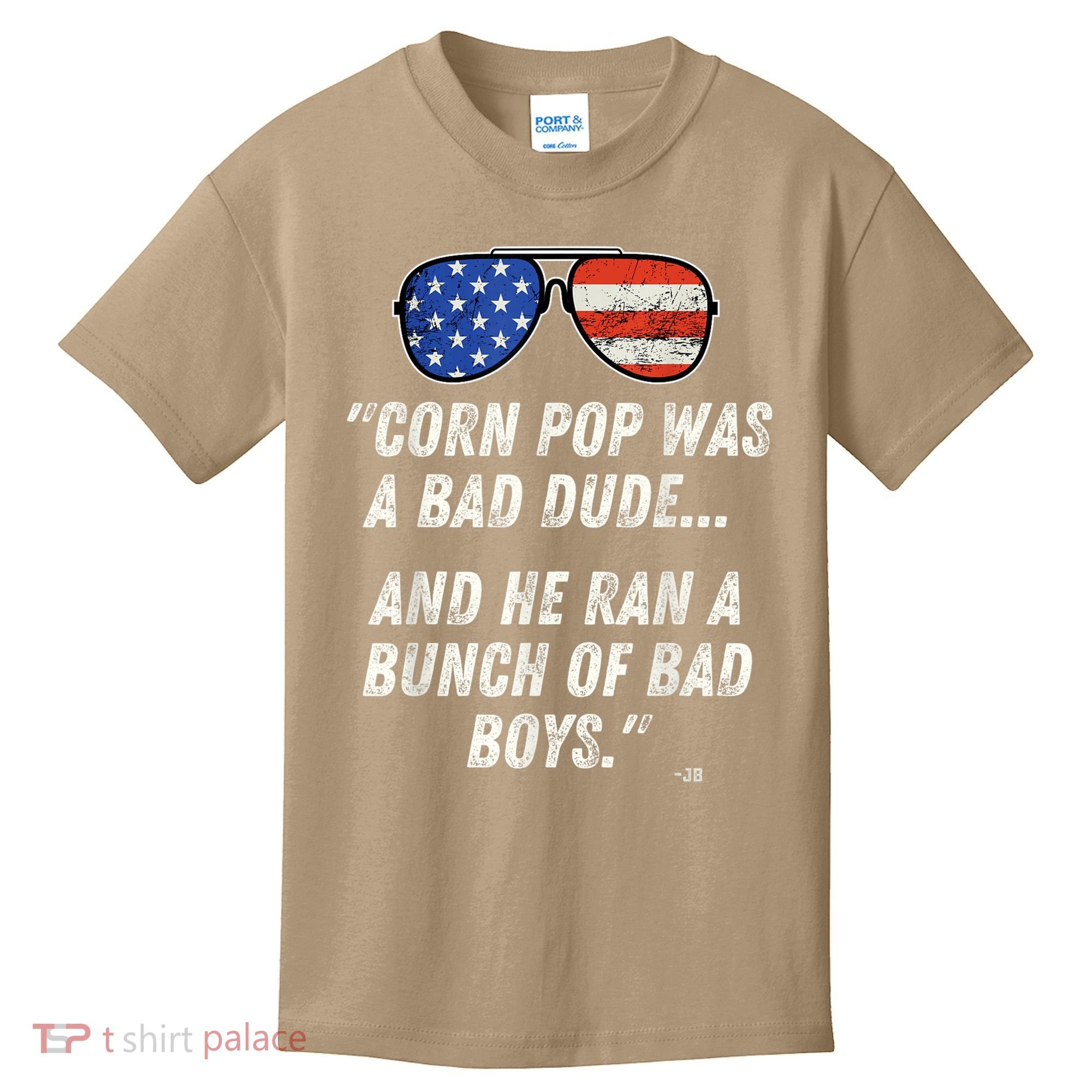 Corn Pop Was A Bad Dude Funny Joe Biden Parody Kids T-Shirt