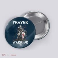 Christian Prayer Warrior Jesus Cross Religious Messages Button thumb 0