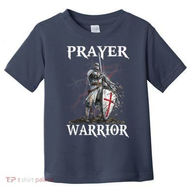 Christian Prayer Warrior Jesus Cross Religious Messages Toddler T-Shirt