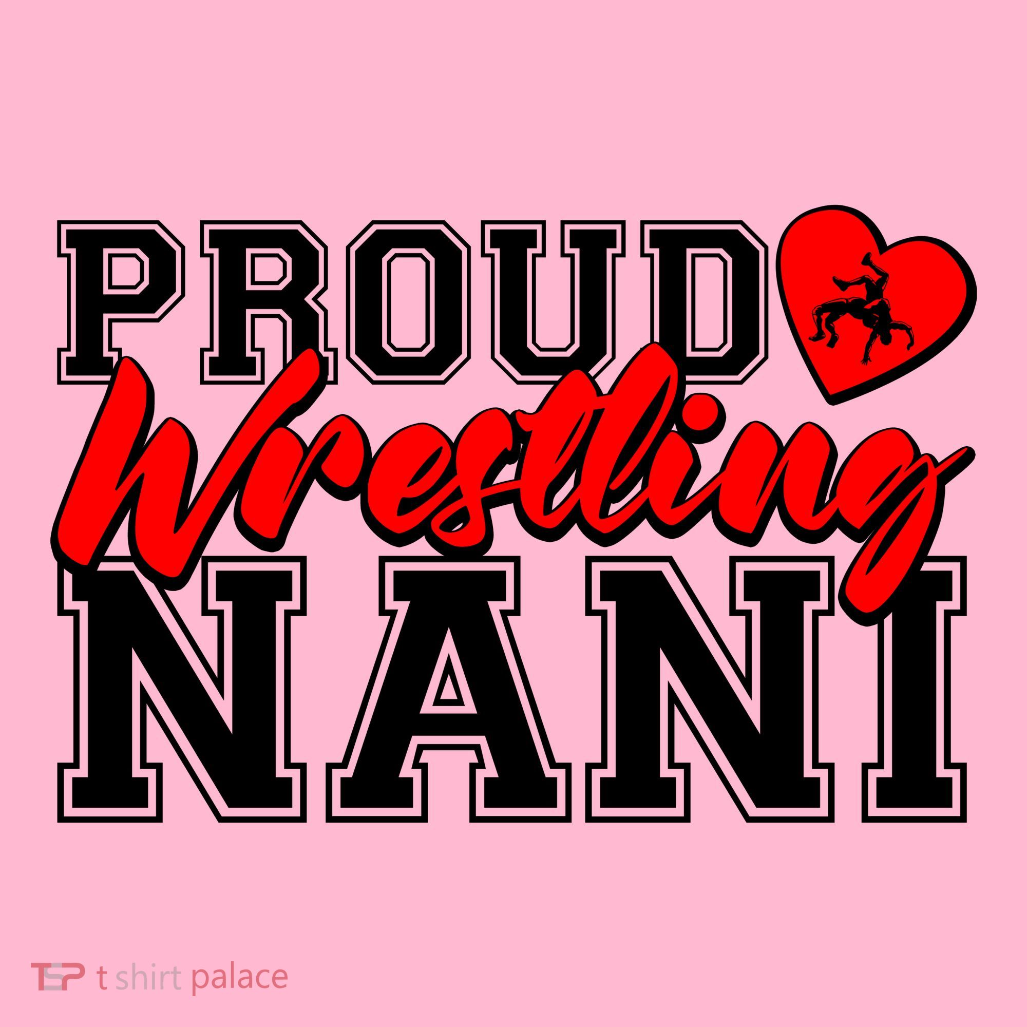 Cute Proud Wrestling Nani Long Sleeve Shirt