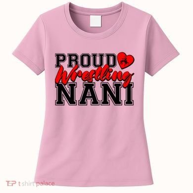 Cute Proud Wrestling Nani Women's T-Shirt