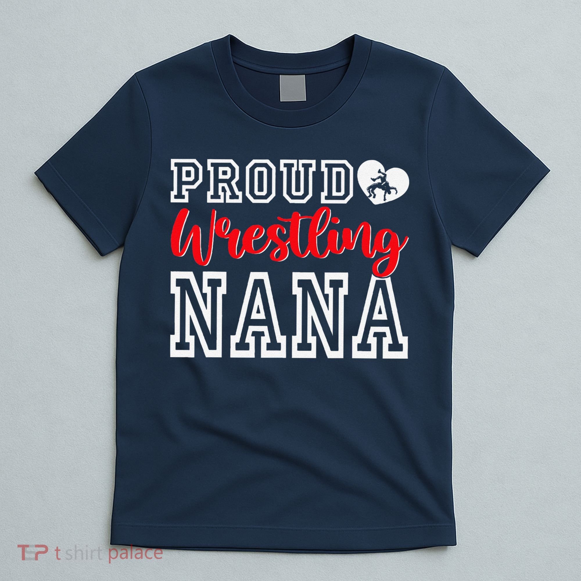 Cute Proud Wrestling Nana MotherS Day Christmas T-Shirt