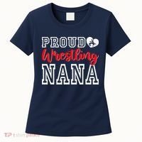 Cute Proud Wrestling Nana MotherS Day Christmas Women's T-Shirt thumb 0