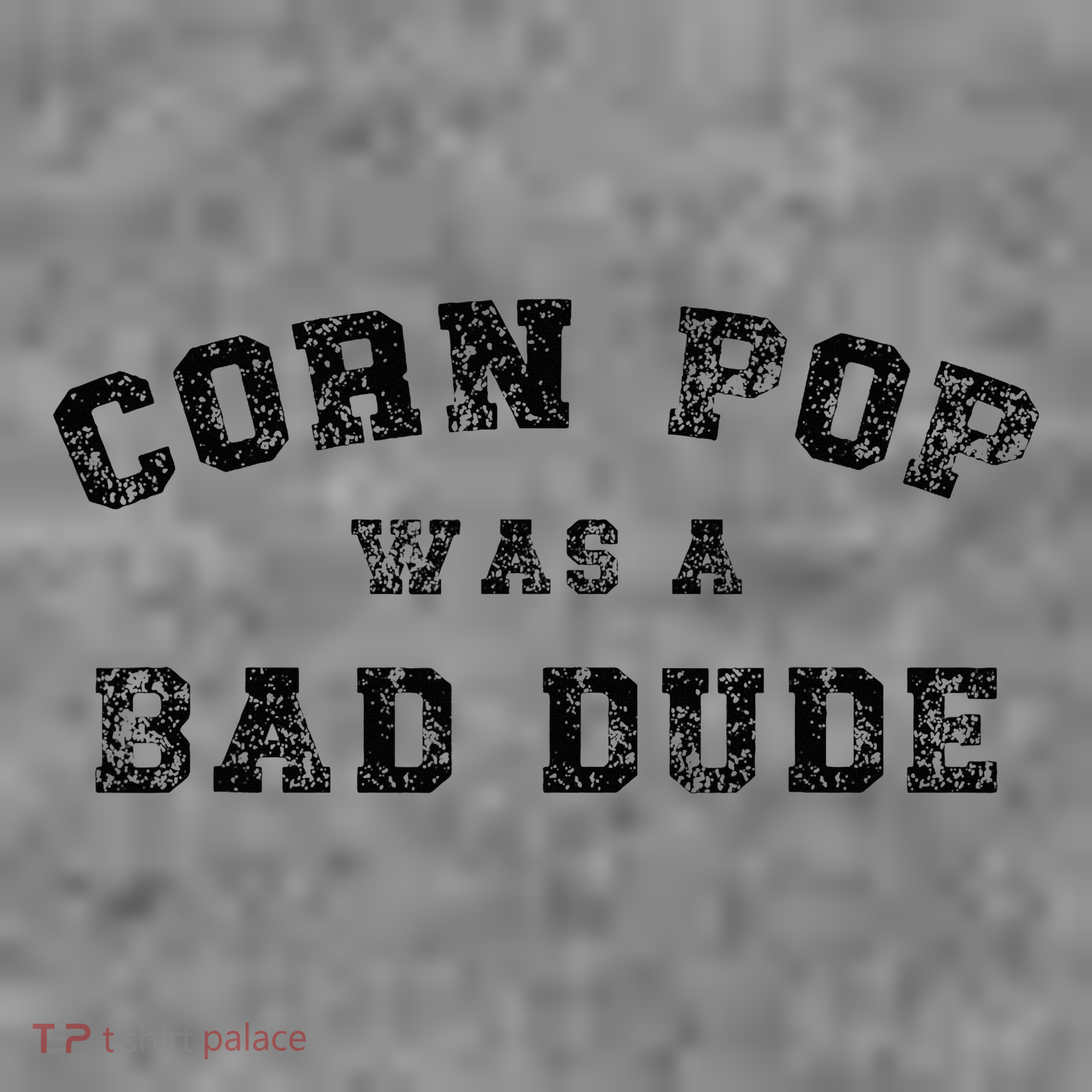 Corn Pop Was A Bad Dude Athletic Cornpop Meme Toddler Hoodie