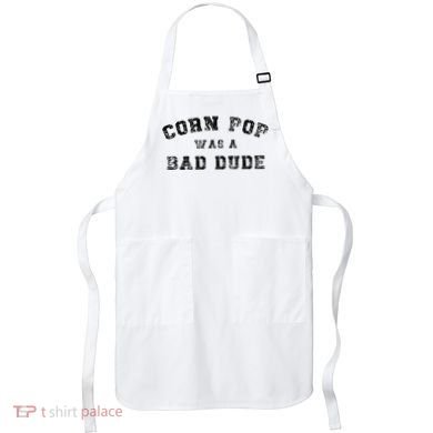 Corn Pop Was A Bad Dude Athletic Cornpop Meme Apron