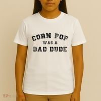 Corn Pop Was A Bad Dude Athletic Cornpop Meme T-Shirt thumb 4