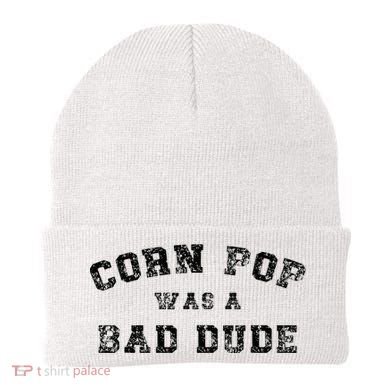Corn Pop Was A Bad Dude Athletic Cornpop Meme Beanie