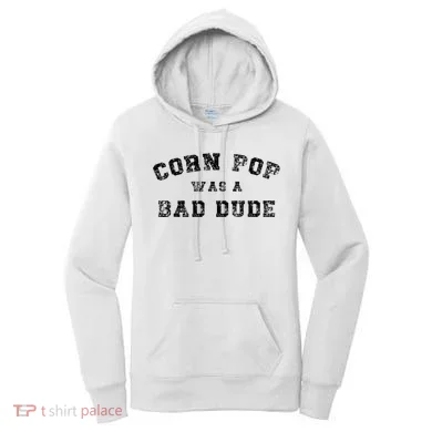 Corn Pop Was A Bad Dude Athletic Cornpop Meme Women's Hoodie