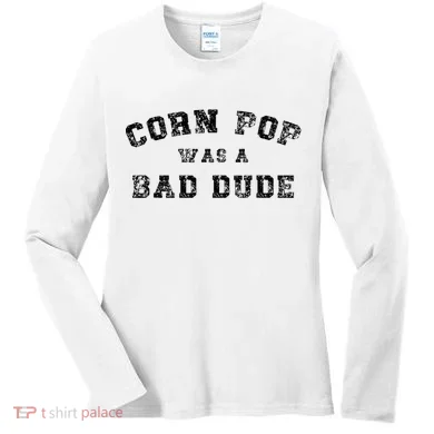 Corn Pop Was A Bad Dude Athletic Cornpop Meme Women's Long Sleeve Shirt