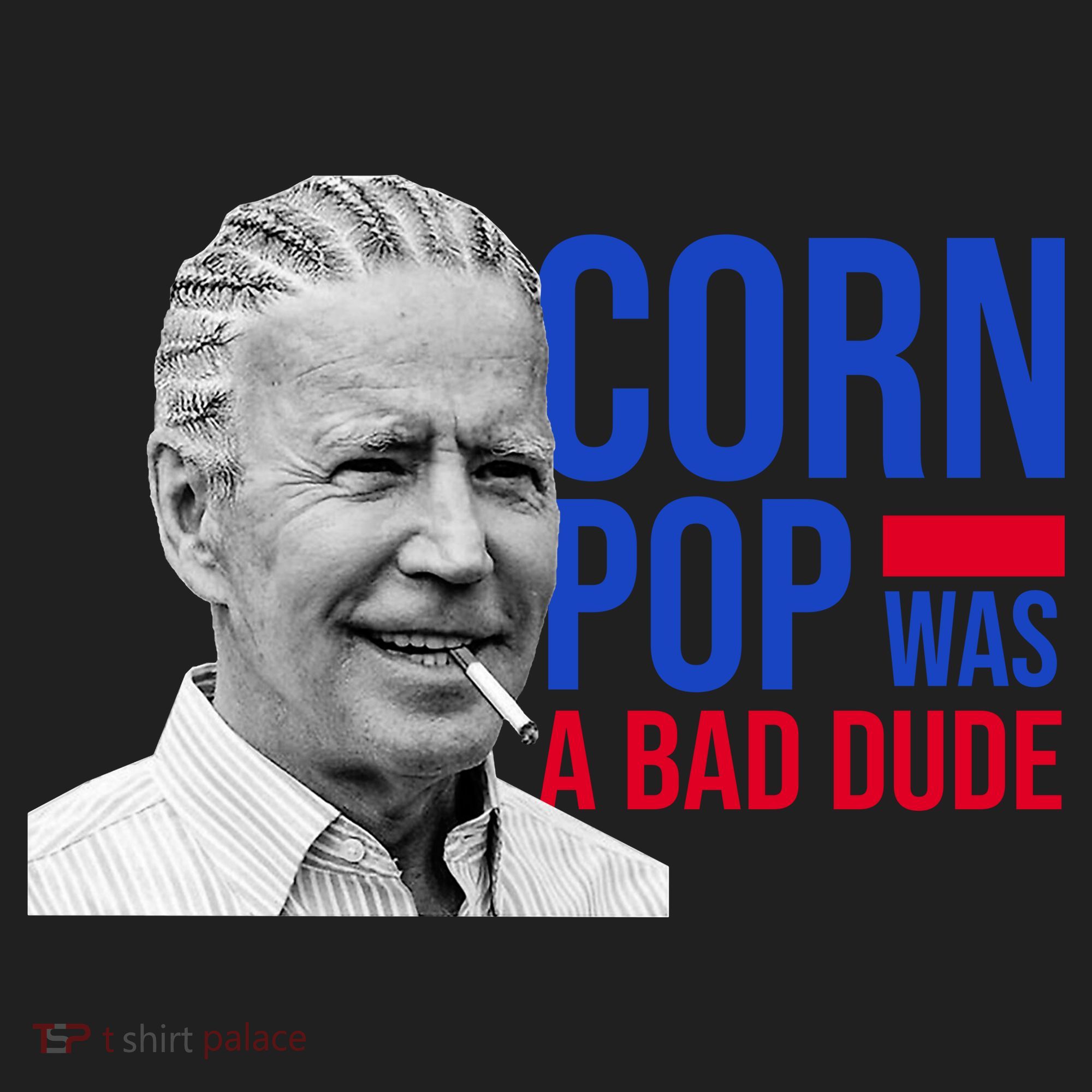 Corn Pop Was A Bad Dude Funny Joe Biden Women's Sweatshirt