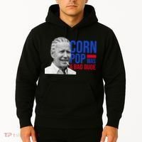 Corn Pop Was A Bad Dude Funny Joe Biden Hoodie thumb 2