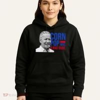 Corn Pop Was A Bad Dude Funny Joe Biden Hoodie thumb 5
