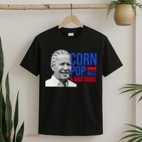 Corn Pop Was A Bad Dude Funny Joe Biden T-Shirt thumb 2