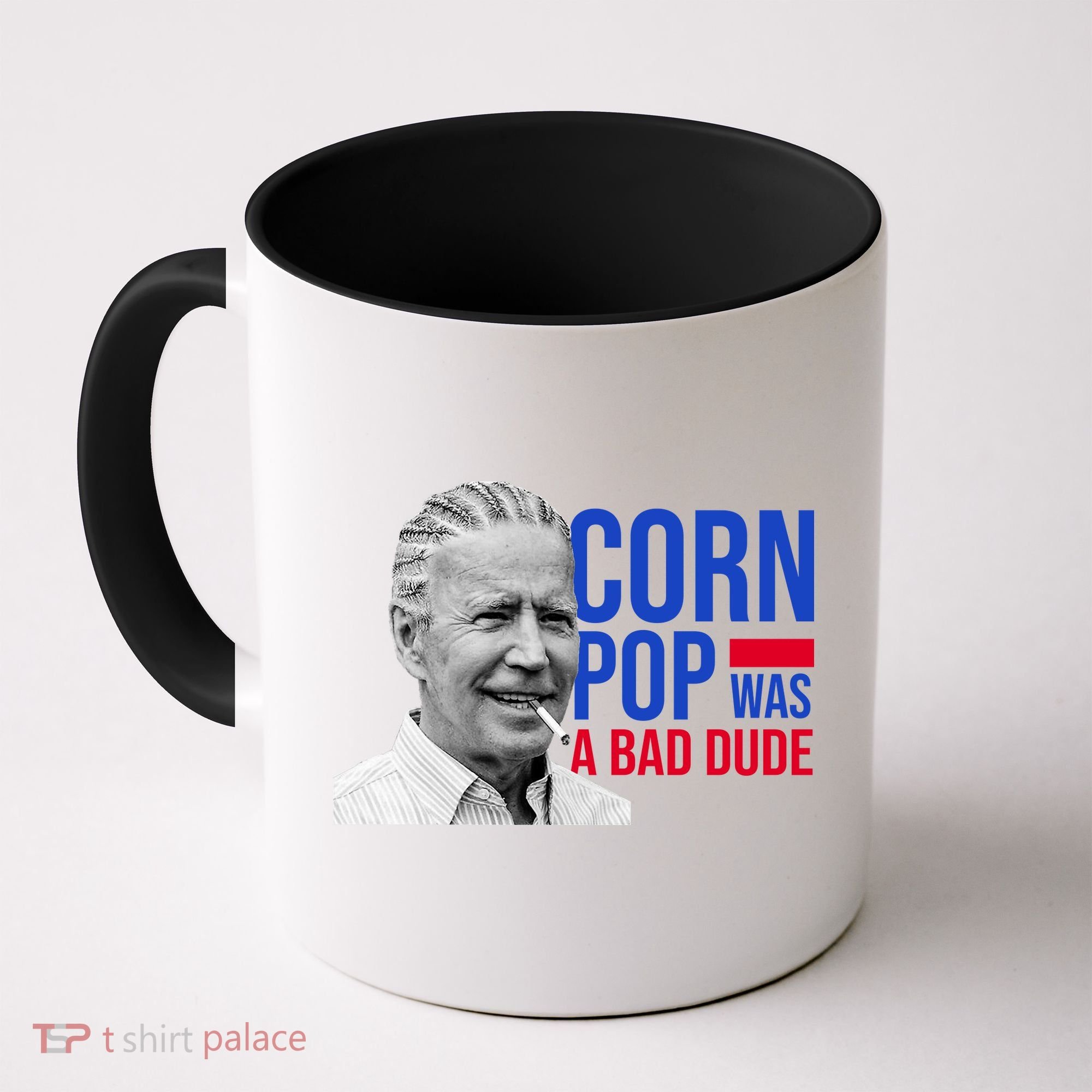 Corn Pop Was A Bad Dude Funny Joe Biden Coffee Mug