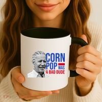 Corn Pop Was A Bad Dude Funny Joe Biden Coffee Mug thumb 3