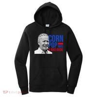Corn Pop Was A Bad Dude Funny Joe Biden Women's Hoodie thumb 0