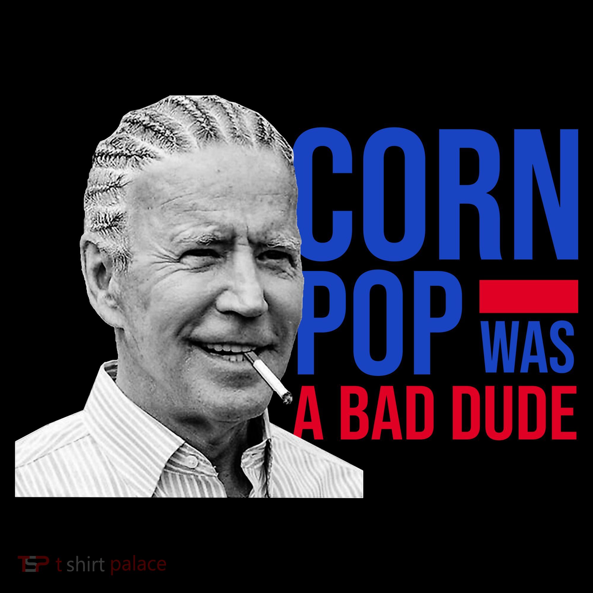 Corn Pop Was A Bad Dude Funny Joe Biden Mousepad