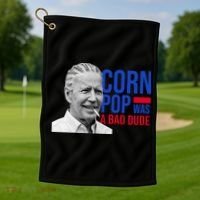 Corn Pop Was A Bad Dude Funny Joe Biden Golf Towel thumb 1