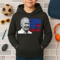 Corn Pop Was A Bad Dude Funny Joe Biden Kids Hoodie thumb 2