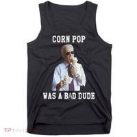 Corn Pop Was A Bad Dude Joe Biden Funny Political Meme Tank Top thumb 0