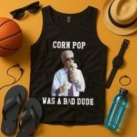 Corn Pop Was A Bad Dude Joe Biden Funny Political Meme Tank Top thumb 4