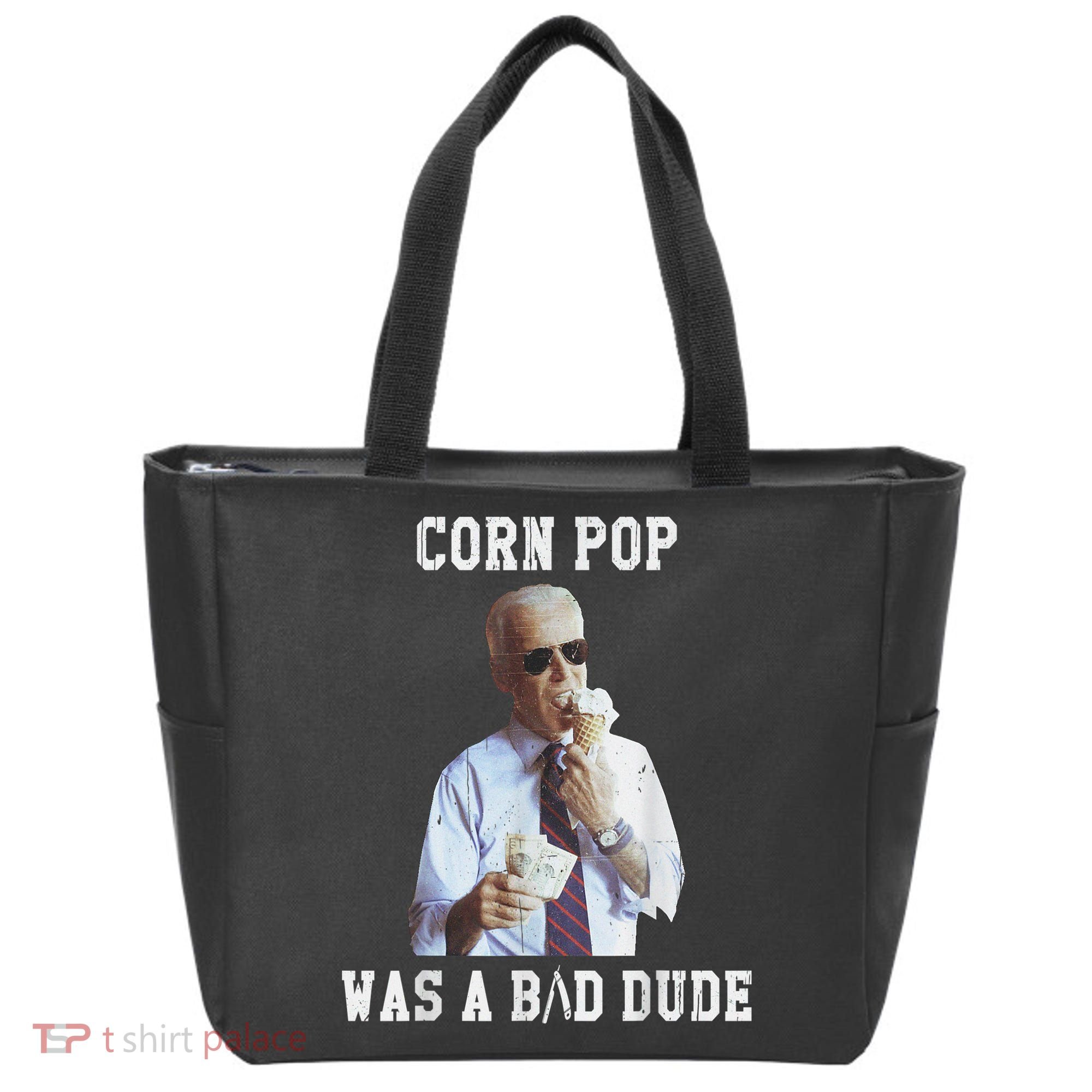 Corn Pop Was A Bad Dude Joe Biden Funny Political Meme Tote Bag