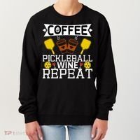 Coffee Pickleball Wine Repeat Women's Sweatshirt thumb 0