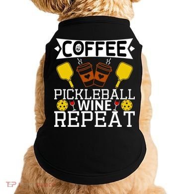 Coffee Pickleball Wine Repeat Doggie Tank