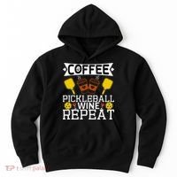 Coffee Pickleball Wine Repeat Hoodie thumb 0
