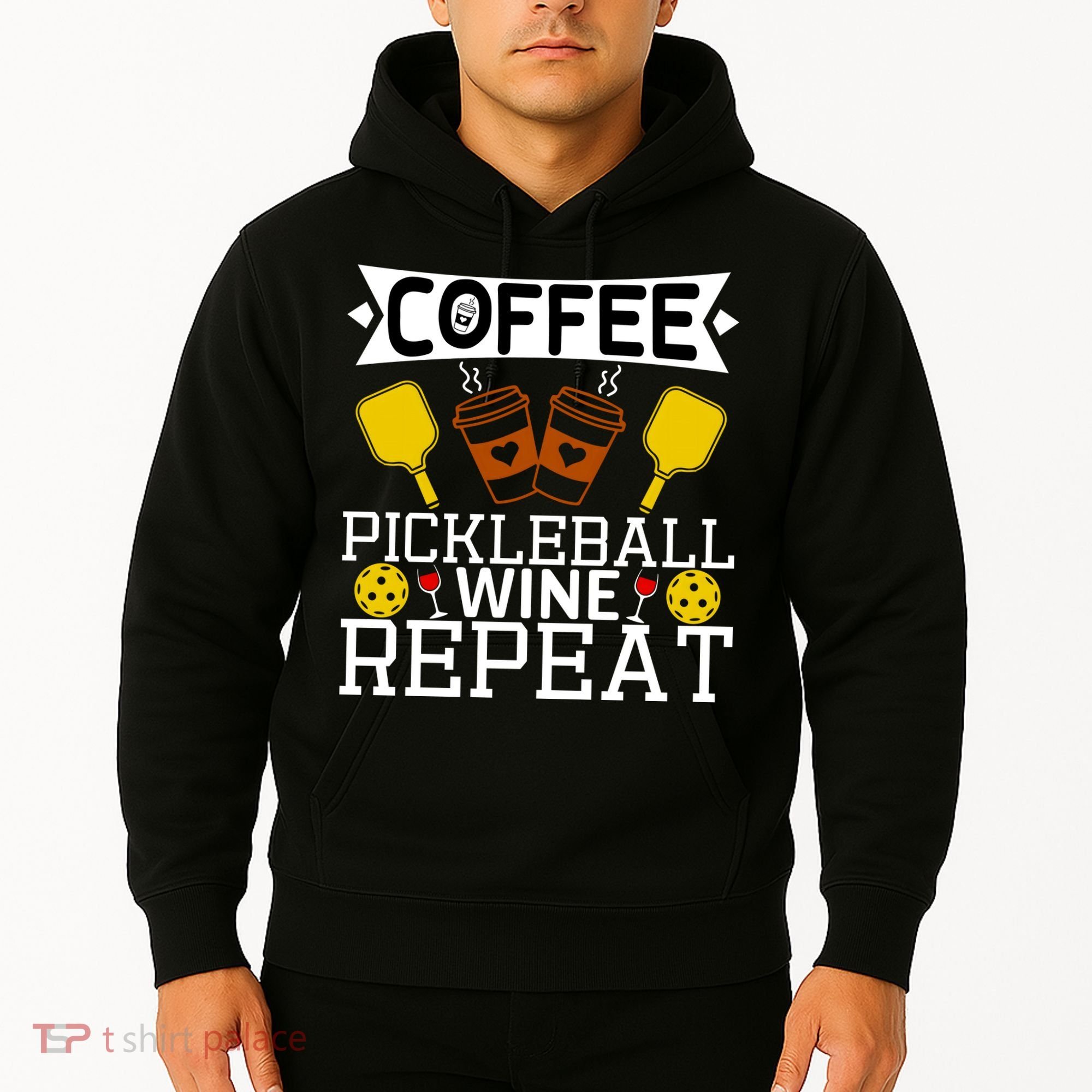 Coffee Pickleball Wine Repeat Hoodie