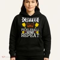 Coffee Pickleball Wine Repeat Hoodie thumb 5