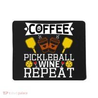 Coffee Pickleball Wine Repeat Mousepad thumb 0