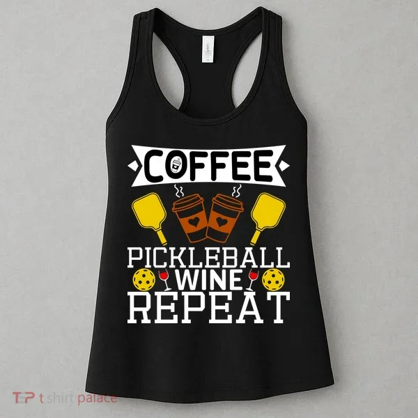 Coffee Pickleball Wine Repeat Women's Tank Top