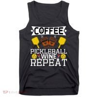 Coffee Pickleball Wine Repeat Tank Top thumb 0