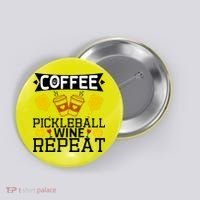 Coffee Pickleball Wine Repeat Button thumb 0