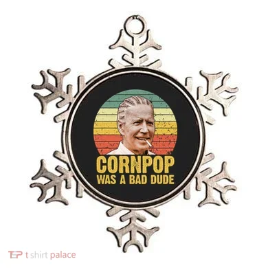 Corn Pop Was A Bad Dude Biden Funny Ornament