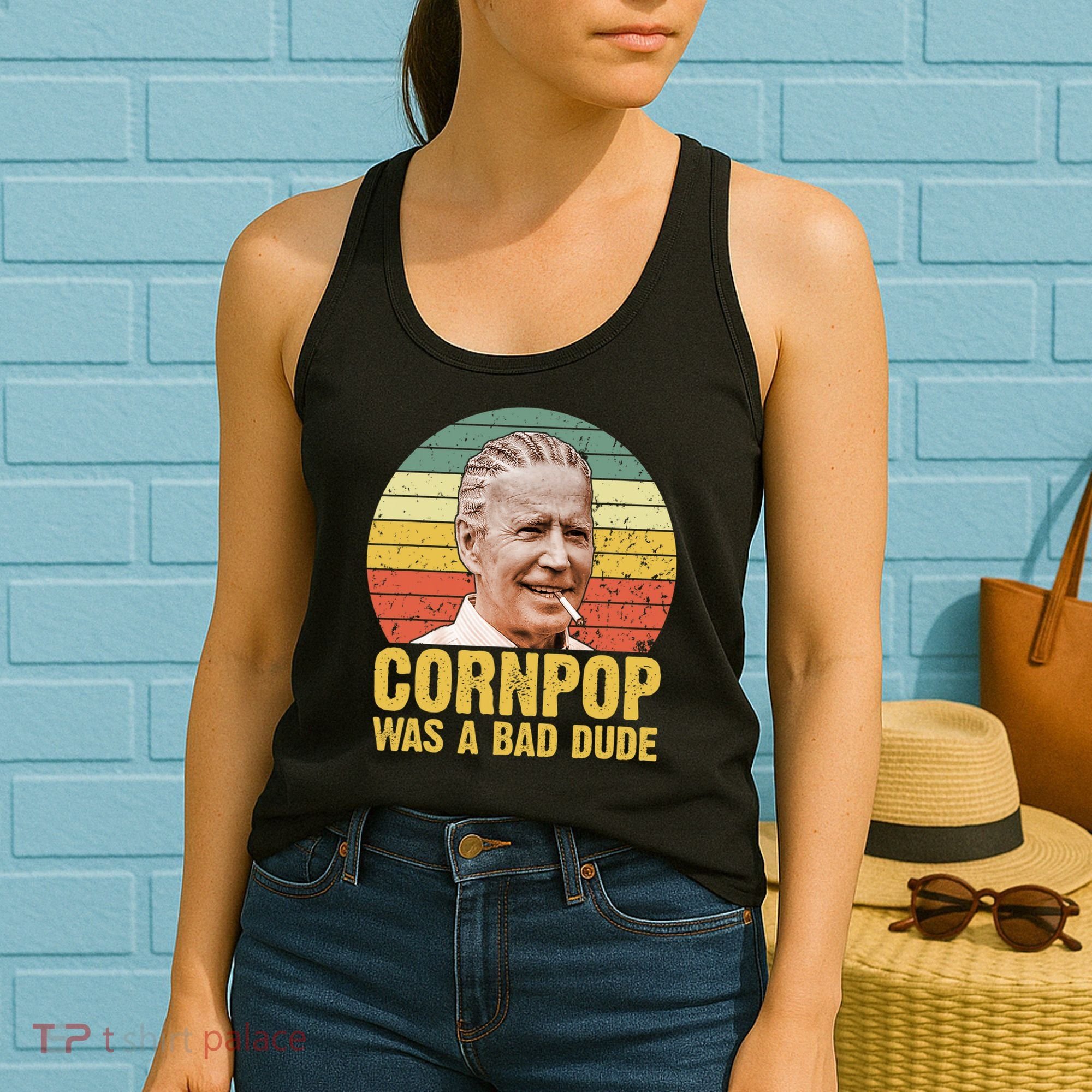 Corn Pop Was A Bad Dude Biden Funny Women's Tank Top