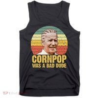 Corn Pop Was A Bad Dude Biden Funny Tank Top thumb 0