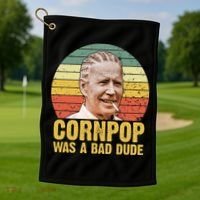 Corn Pop Was A Bad Dude Biden Funny Golf Towel thumb 1