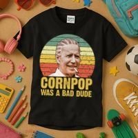 Corn Pop Was A Bad Dude Biden Funny Kids T-Shirt thumb 3