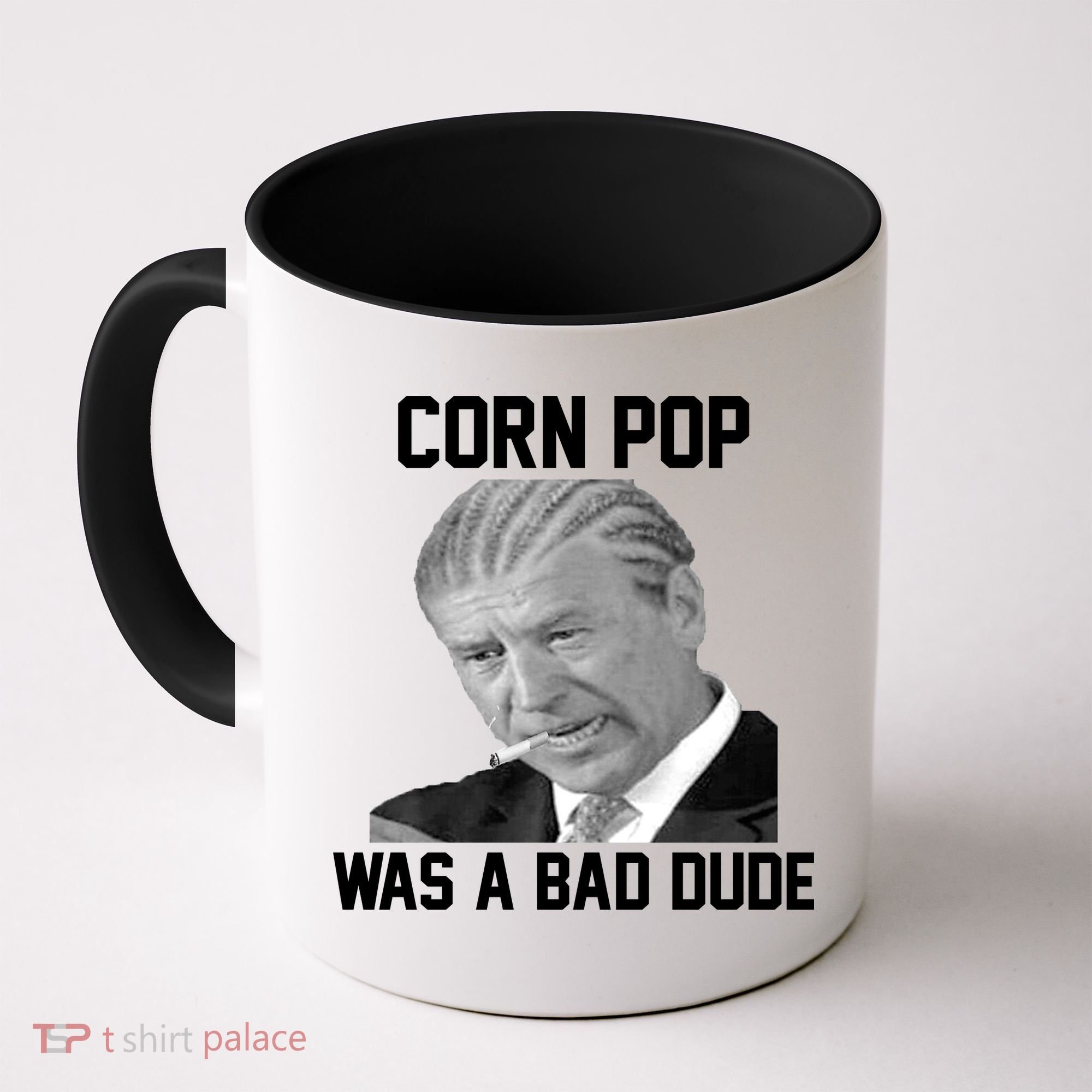 Corn Pop Was A Bad Dude Joe Biden Parody Coffee Mug