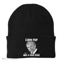 Corn Pop Was A Bad Dude Joe Biden Parody Beanie thumb 0