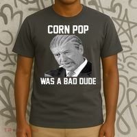 Corn Pop Was A Bad Dude Joe Biden Parody T-Shirt thumb 3